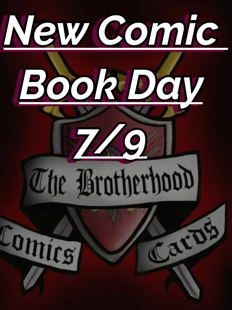 New Comic Book Day 7/9 All New Releases