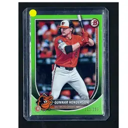 2025 Bowman #2 SN #/399 Gunnar Henderson Neon Green Baltimore Orioles