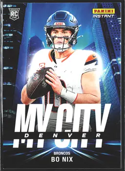 Bo Nix Short Print Rookie Card My City /587 Made! Denver Broncos Panini Instant