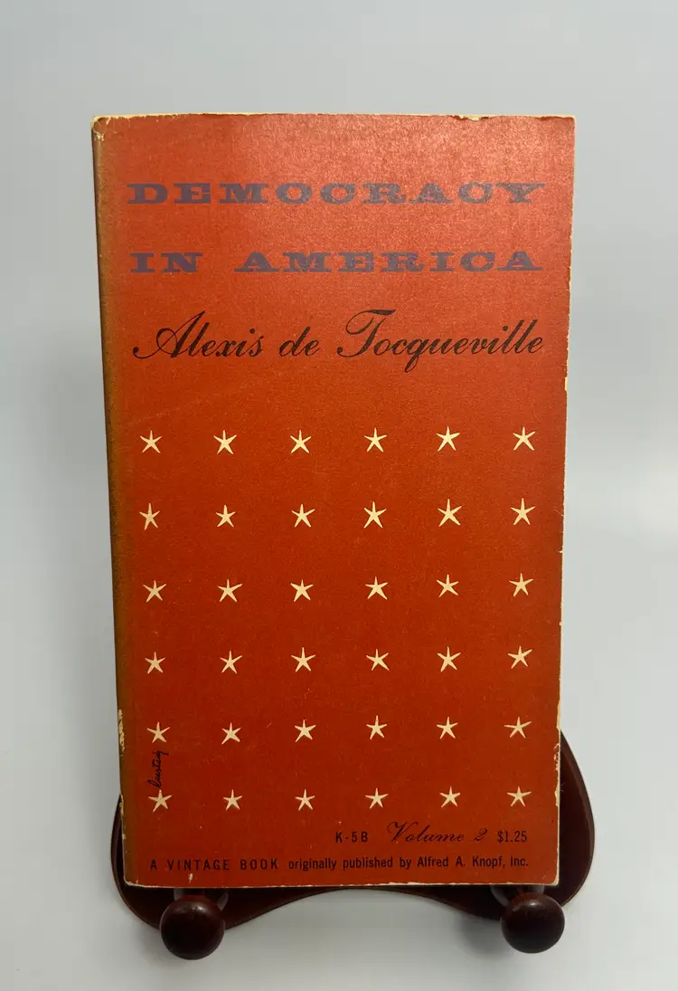 Vintage 'Democracy in America' By Alexia de Tocqueville Paperback Book 1958 Vintage Books