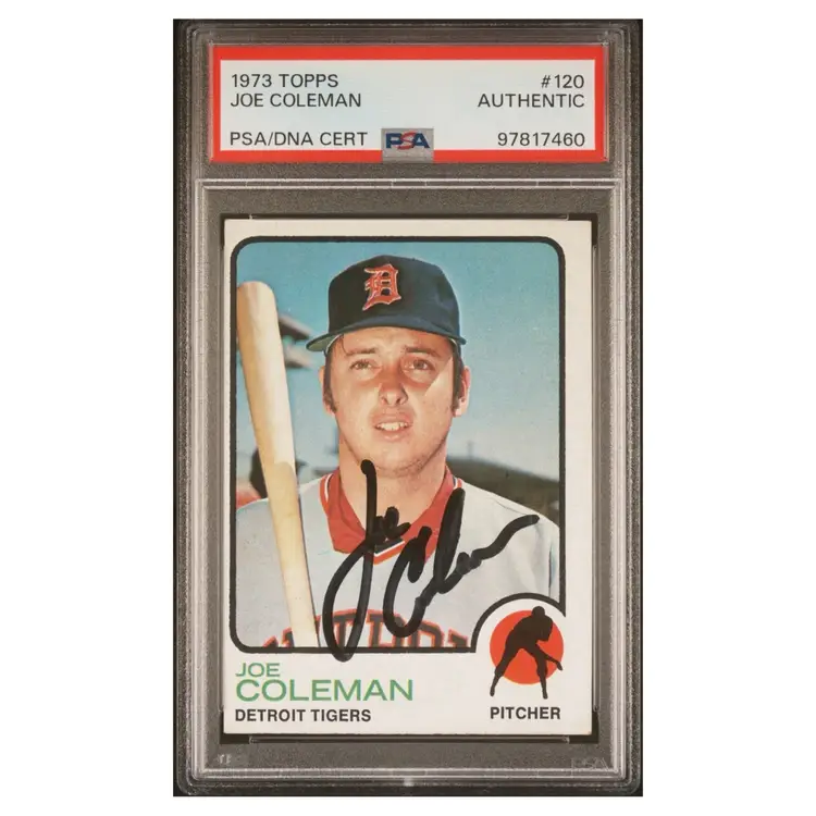 Joe Coleman 1973 Topps #120 PSA/DNA Certified Autograph Detroit Tigers