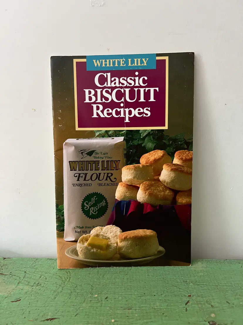 Vintage Classic Biscuit Recipes White Lily Flour. Cookbook Recipe Book