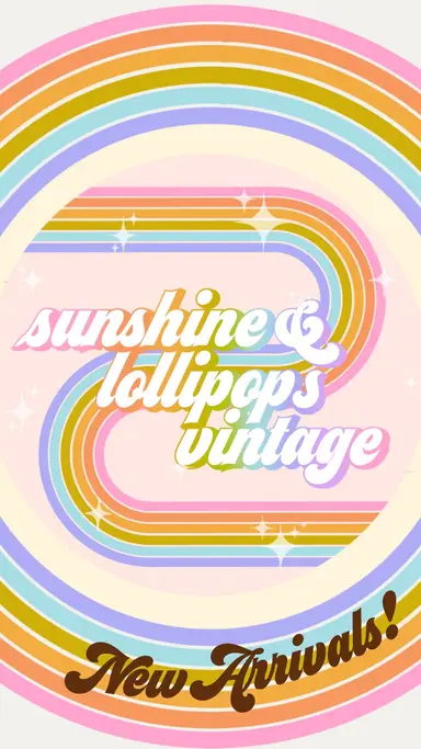 sunshine and lollipops