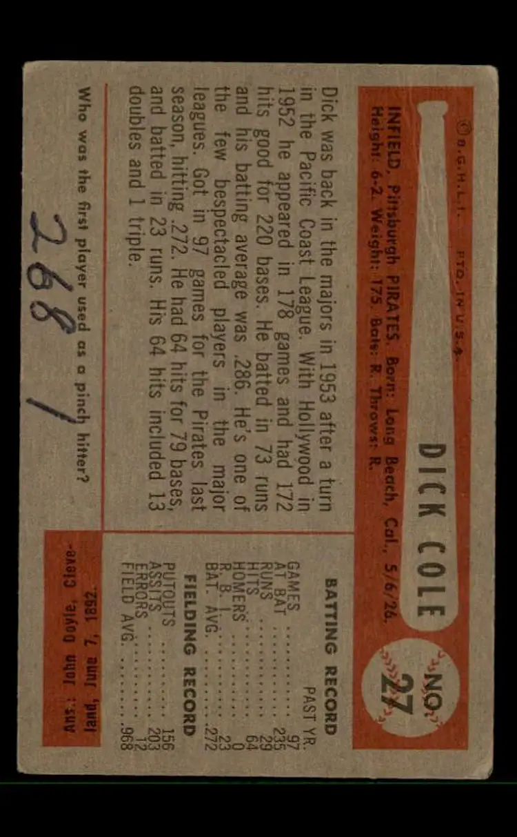 1954 Bowman #27 Dick Cole - (pk-tl3) - Pittsburgh Pirates