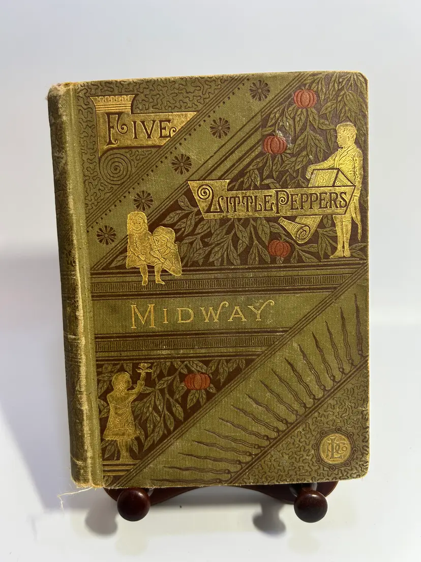 Vintage Antique 'Five Little Peppers Midway' by Margaret Sidney Hardcover 1893