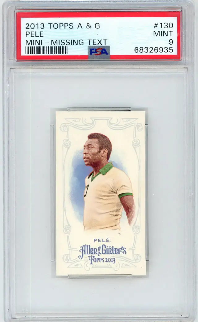 2013 Topps Allen & Ginter PELE Mini Missing Text #130 SOCCER LEGEND PSA 9 MINT