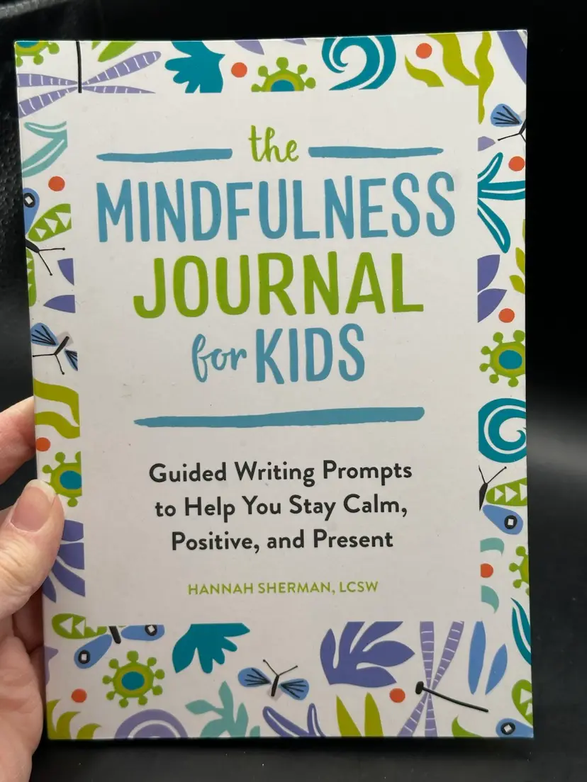 Hannah Sherman LCSW The Mindfulness Journal for Kids (Paperback)
