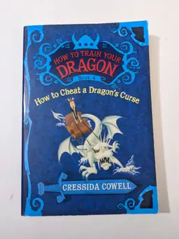 How to Train Your Dragon: How to Cheat a Dragon's Curse - Cressida Cowell (Paperback)