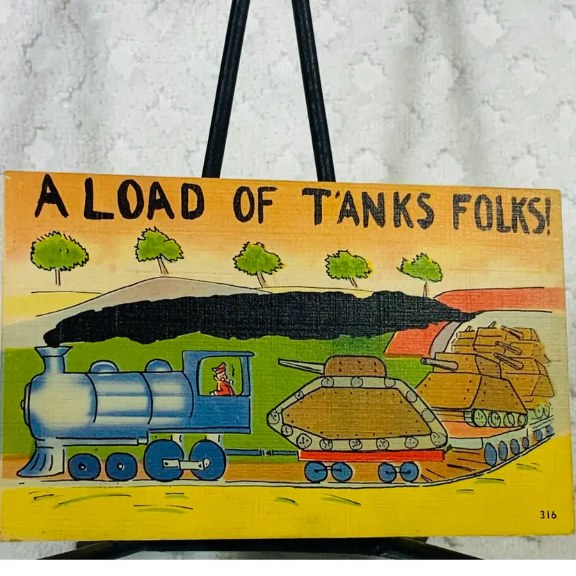 Vintage WWII Postcard A LOAD OF TANKS FOLKS!