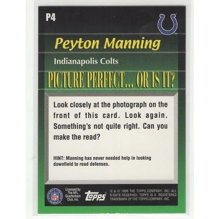 1999 Topps Peyton Manning Picture Perfect #P9 Colts