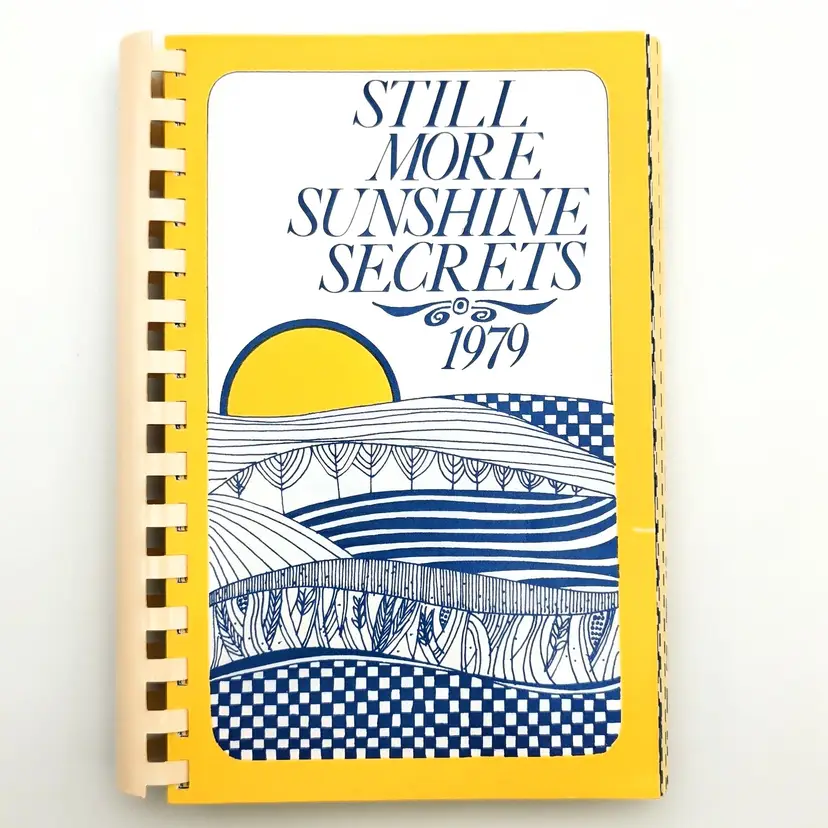 Dubuque Iowa Finley Hospital Still More Sunshine Secrets 1979 Cookbook