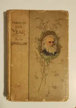 Through the Year with Longfellow - Antique c.1890's