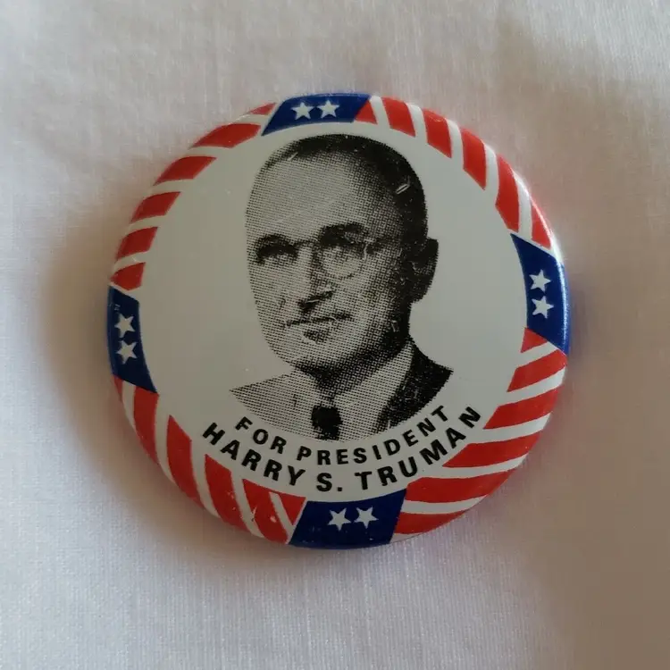 Harry S Truman For President 1968 Reproduction Button 1984 approx. 1 1/2"