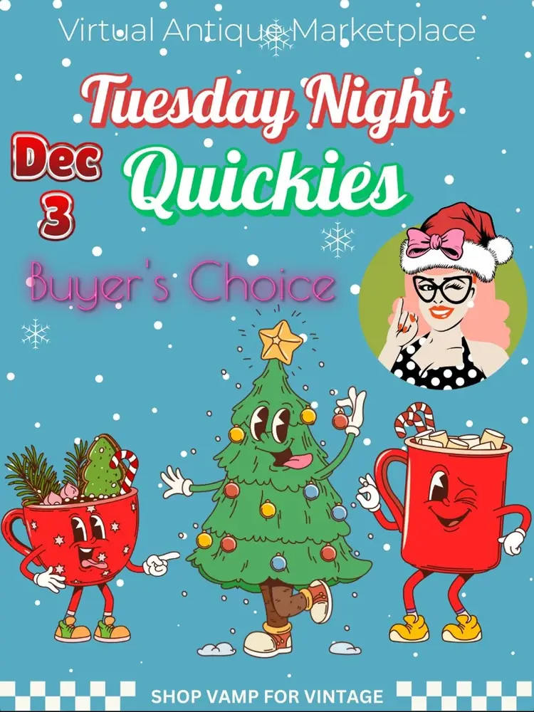 Tuesday Night Quickies - Buyer's Choice