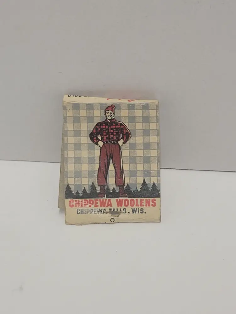CHIPPEWA FALLS, WIS CHIPPEWA WOOLENS FOR COMFORT IN THE COLD Matchbook