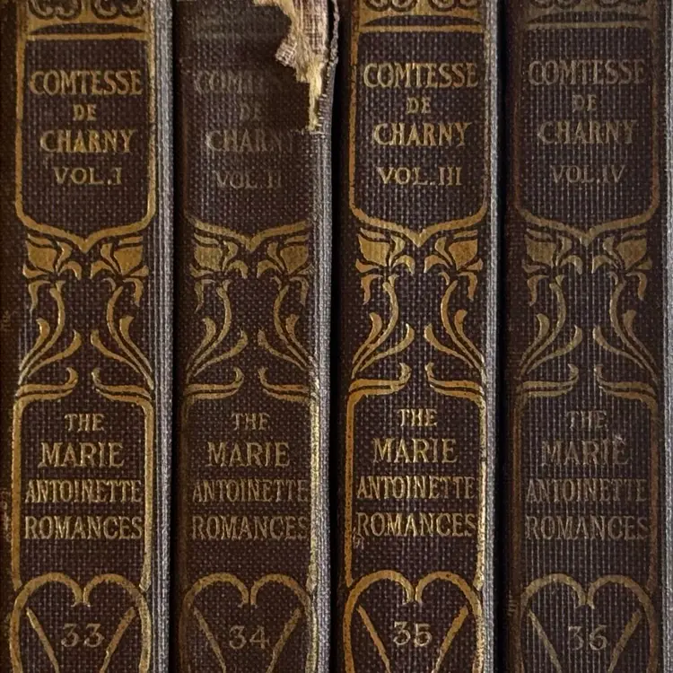 1894 The Marie Antoinette Romances, 
The Countess de Charny
By Alexandre Dumas 4 Volume Set