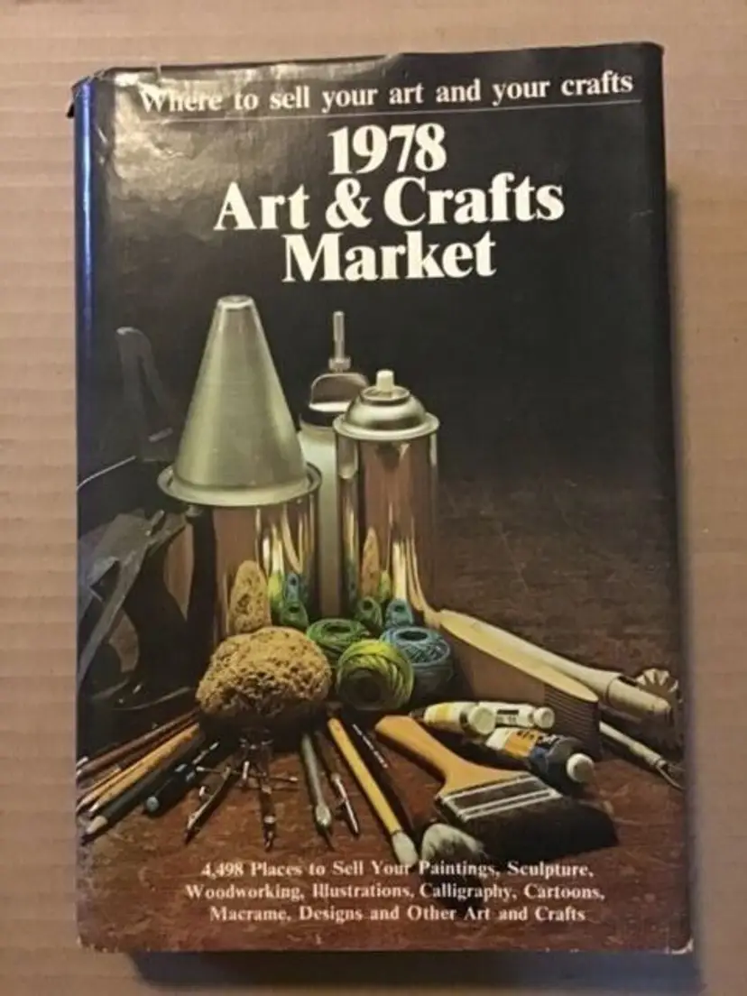 1978 Art & Crafts Market Lynne Latin And Betsy Wones Hardcover