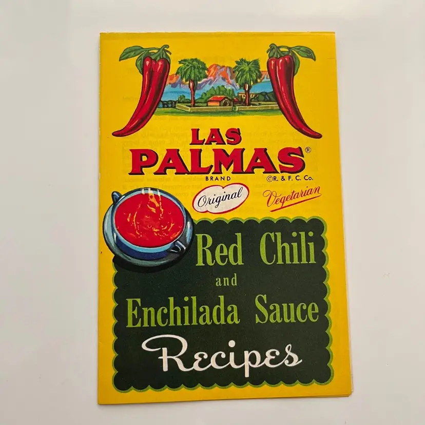 Las Palmas Chili Enchilada Sauces Recipe Book Ramirez & Feraud Vintage 1950s