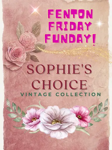 Fenton Friday Funday! 