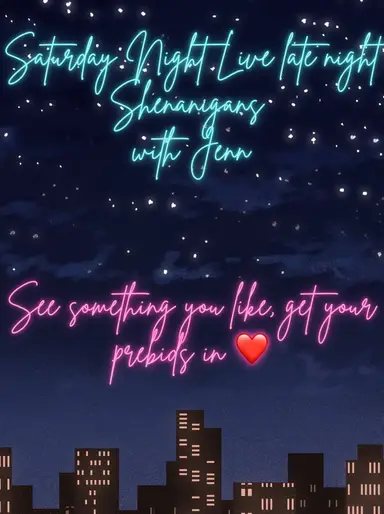 Saturday Day Night Shenanigans 