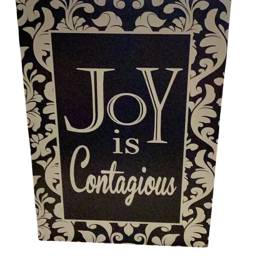 Joy Is Contagious Sign Shaped Like A Box
