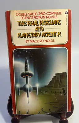 Vintage 'The Rival Rigelians & Planetary Agent X' By Mack Reynolds Paperback Book 1967