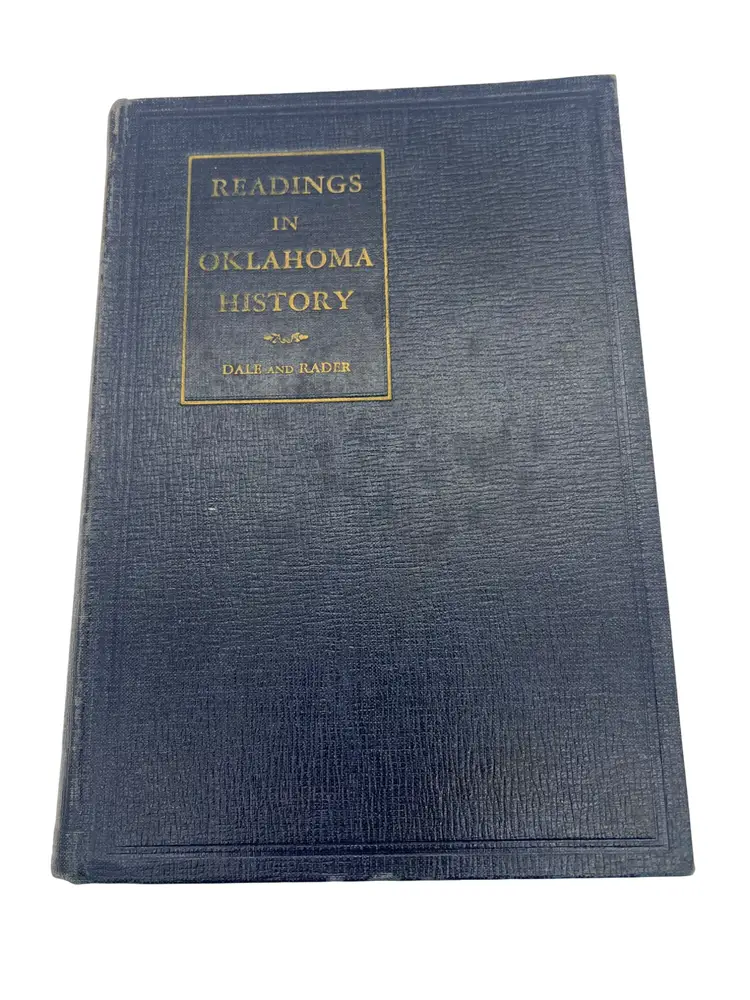 Readings in Oklahoma History (1930) Dale & Rader HC, Row Peterson, 865pp 1st Ed
