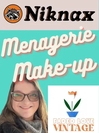 Glass Menagerie Make-up w/Faded Love Vintage NikNax LIVE