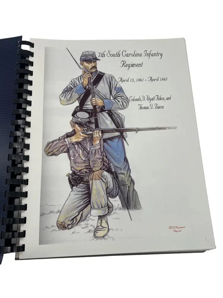 7th South Carolina Infantry Regiment Report 197-Page Spiral Bound Genealogy
