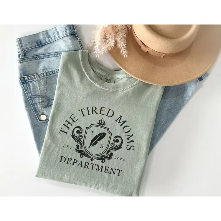 The Tired Moms Department -Comfort Colors
