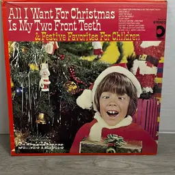 All I Want Is My Two Front Teeth Record