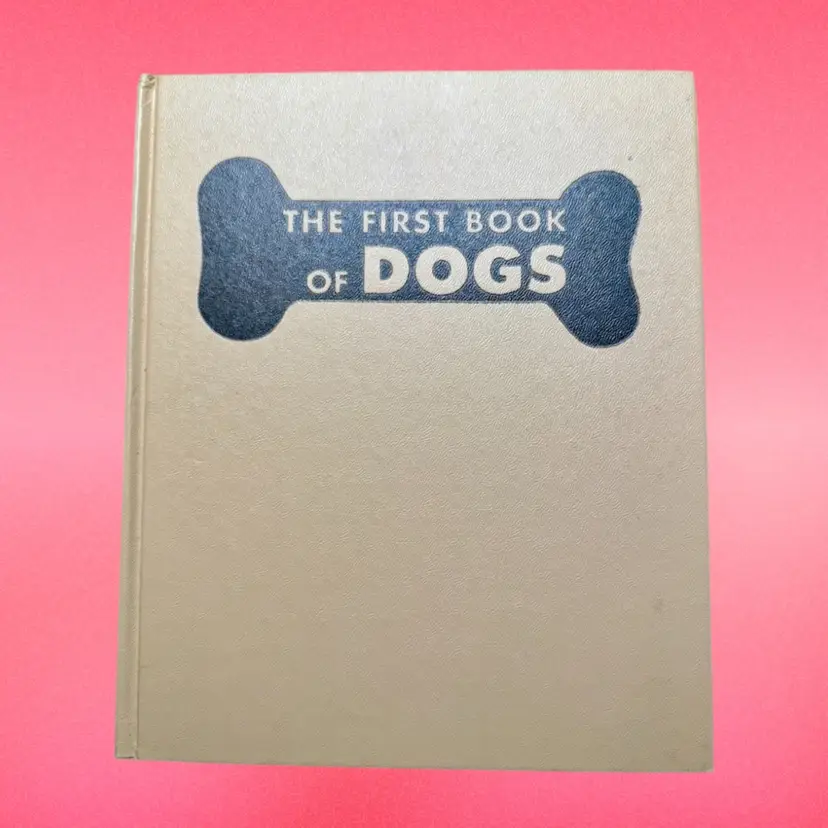 1949 Vintage THE FIRST BOOK OF DOGS HC Book | Children’s Series | 9th Printing