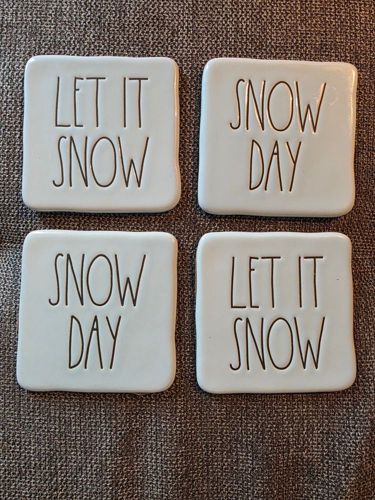 4 Rae Dunn "Let It Snow, Snow Day" Coasters