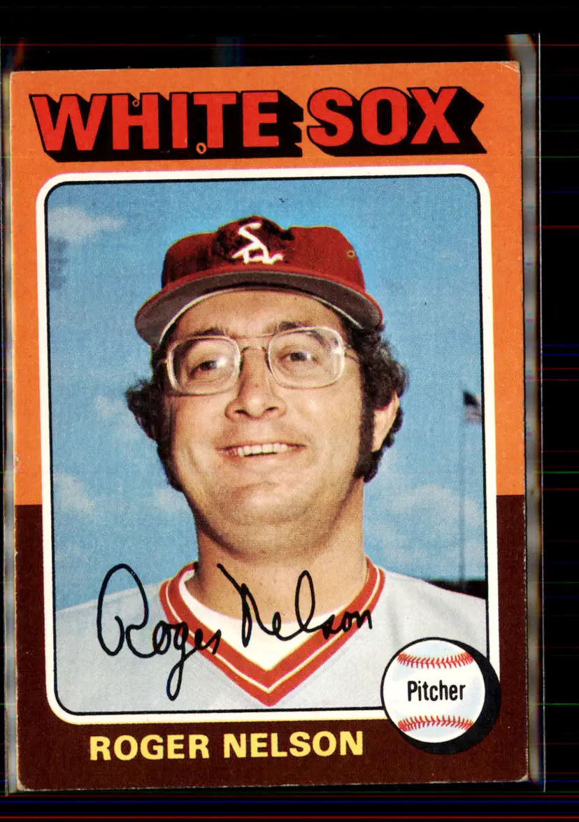 Roger Nelson 1975 Topps #572 - Chicago White Sox - (pk1-89)