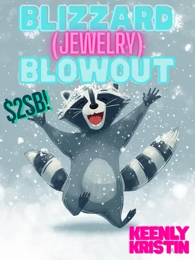 Blizzard Jewelry Blowout $2SBs w Keenly Kristin!