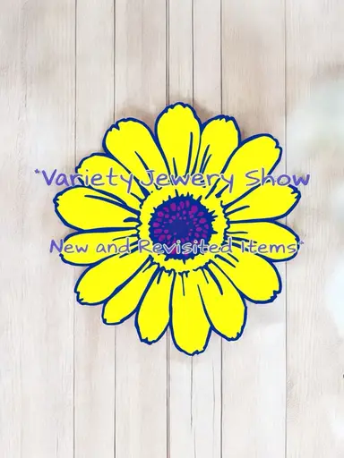 Jewelry Variety Show New And Revisited Items