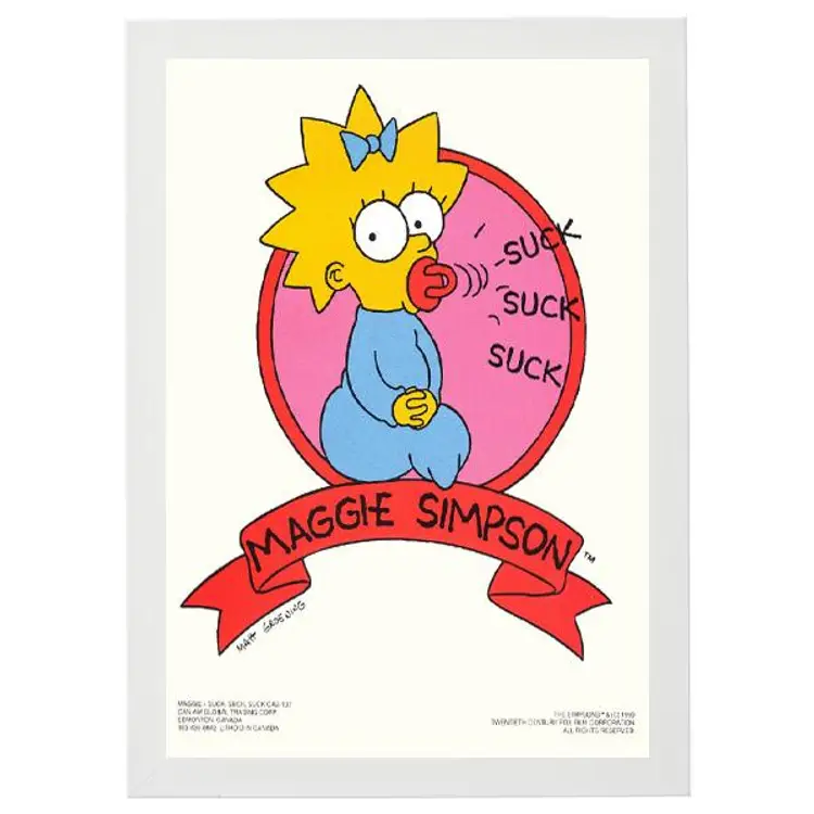 8 x 10 In, Original  Vintage 1990 "MAGGIE SUCK, SUCK, SUCK" Simpsons Poster, Rare & Very Collectible, 8 x 10 In