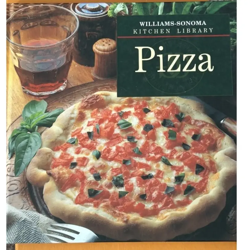 Williams-Sonoma Kitchen Library: Pizza by Lorenza De' Medici (1993, Library...