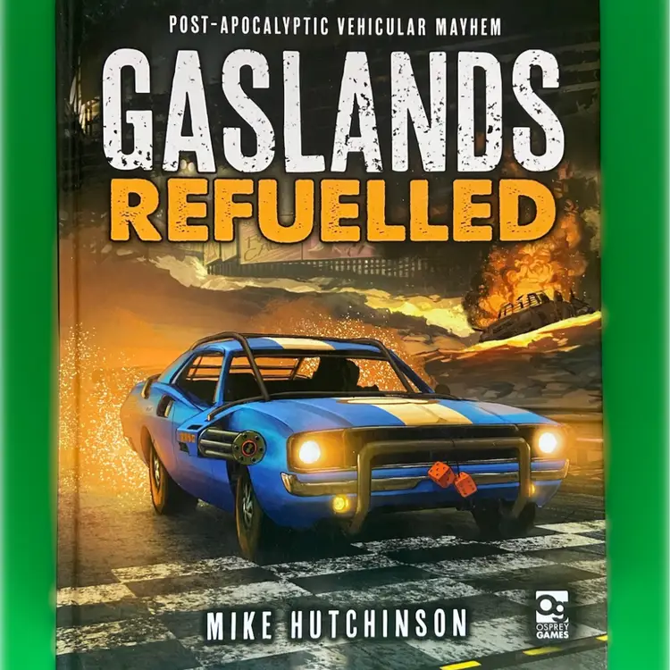 Gaslands Refuelled 