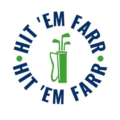 Hit ‘Em Farr Golf