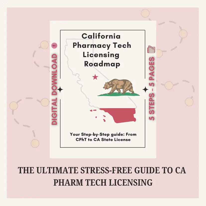 California Pharmacy Tech Licensing Roadmap (Digital PDF) | Step-by-Step Guide