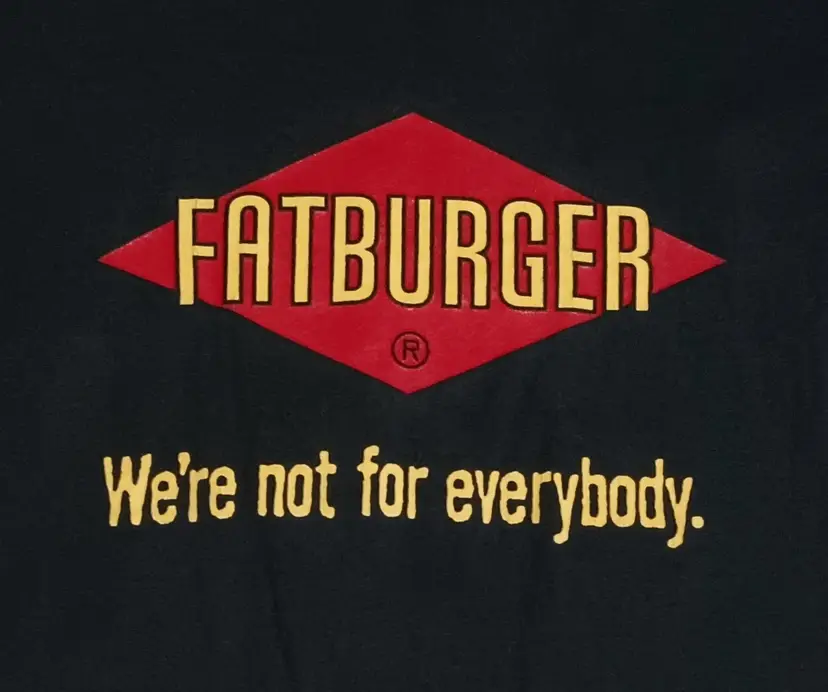 vintage Fatburger We're Not For Everyone t-shirt rare Faded burger restaurant
