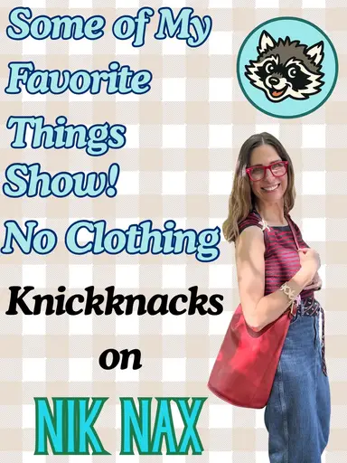 Let’s Sell Some Knickknacks - Vintage Goodies - No Clothing Show