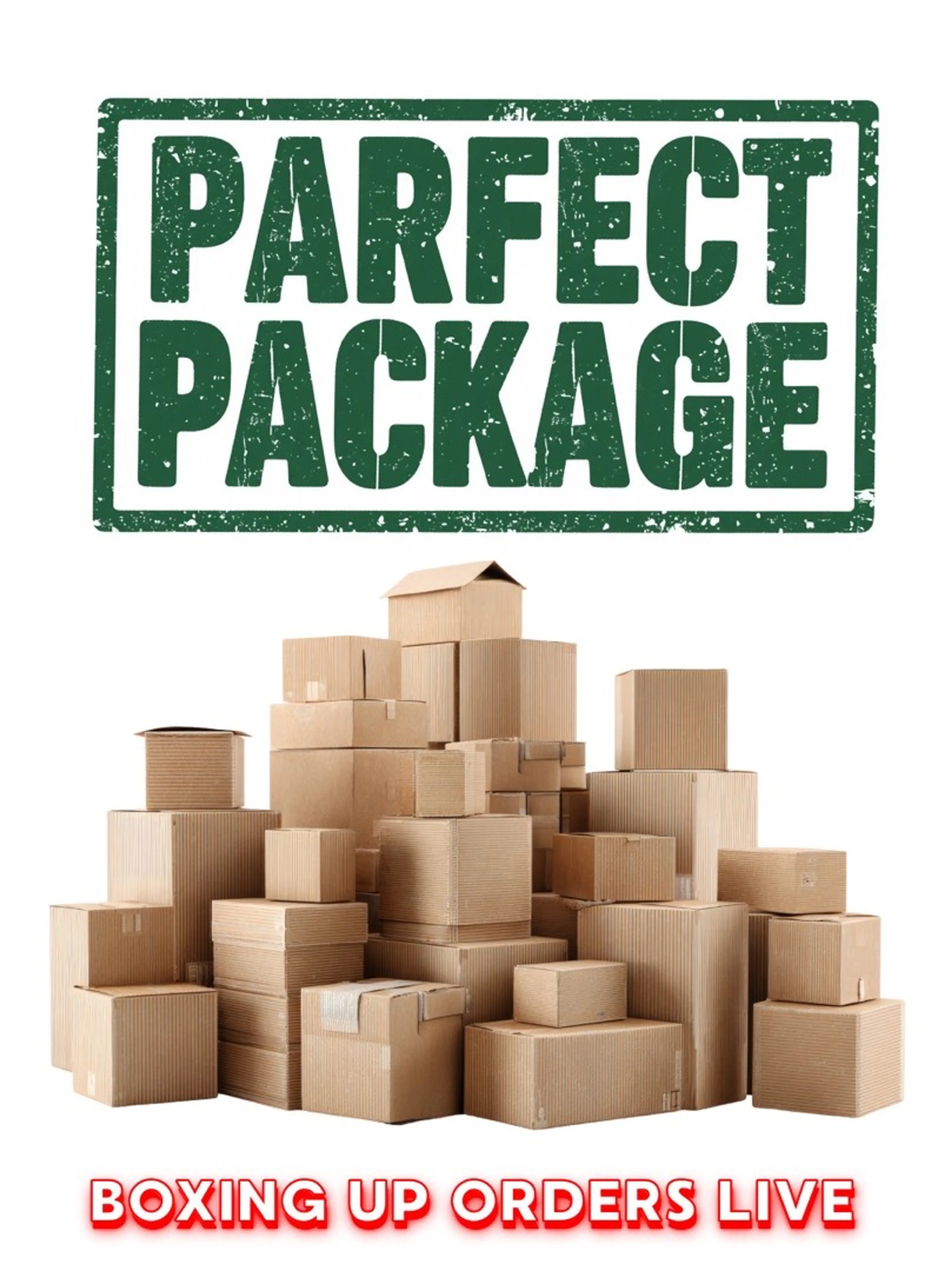 BOXING UP ORDERS •LIVE