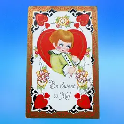 Valentine Postcard - Be Sweet To Me - Signed