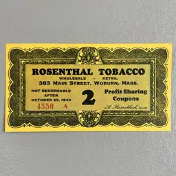 Rosenthal Tobacco Profit Sharing Coupon 1940s  Advertising 383 Main St Woburn MA Mass. Massachusetts