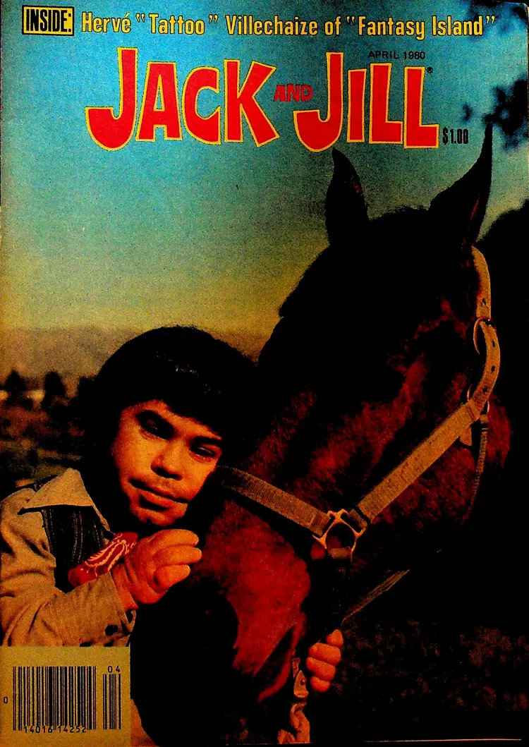 Jack and Jill Magazine April 1980 Fantasy Island Herve Villechaize