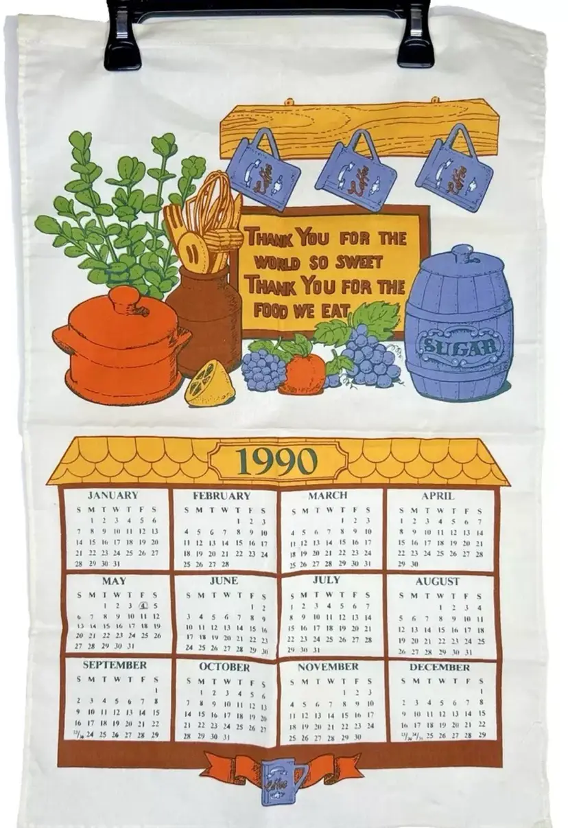Vtg Cotton Tea Towel Calendar 1990 "Thank You for World So Sweet & Food We Eat"