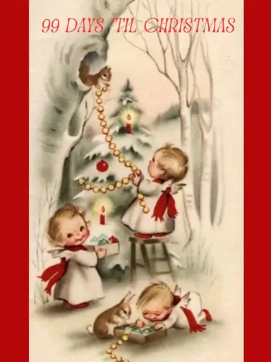 99 Days ‘Til Christmas w/BirdandBloom