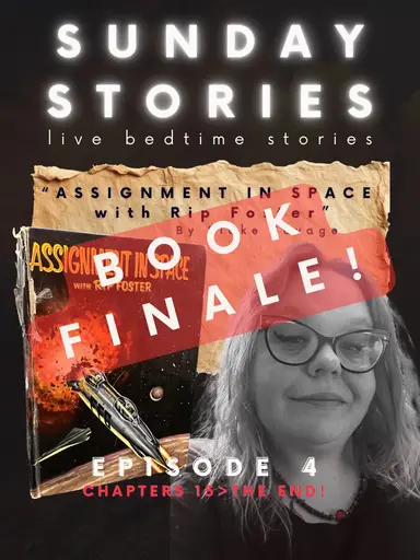 Sunday Stories W/Amanda-BOOK FINALE! 